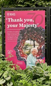 Immer präsent - die Queen am Plakat der RHS