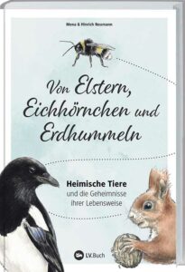Buch: "Von Elstern und Eichhörnchen"