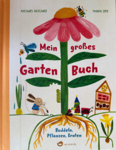 Mein großes Gartenbuch