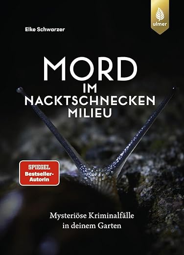 Mord im Nacktschneckenmilieu